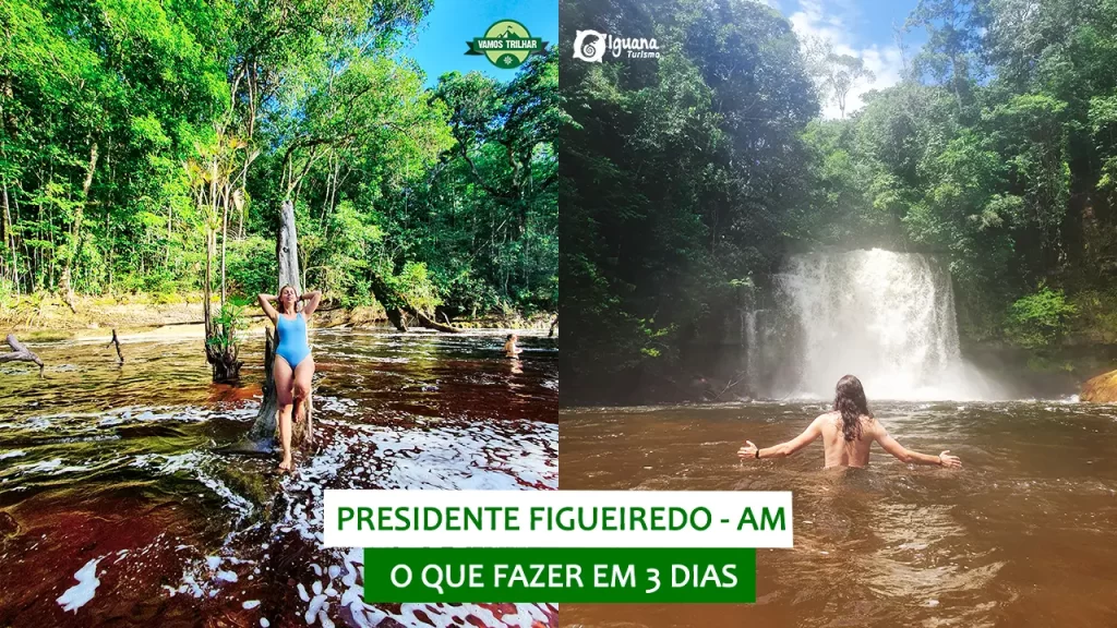 youtube-amazonas-presidente-figueiredo-o-que-fazer-em-3-dias-resumo