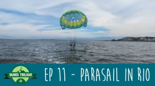 youtube-ep11-parasail-in-rio-vamos-trilhar