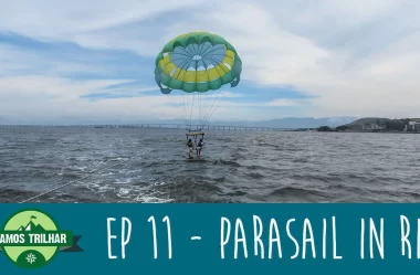 EP 11 – Parasail in Rio (paraquedas + lancha)