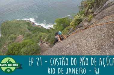 EP 21 – Trilha do Costão do Pão de Açúcar – RJ