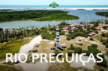 Passeio de lancha pelo Rio Preguiças: Mandacaru, Vassouras e Caburé – Lençóis Maranhenses (Rota das Emoções)