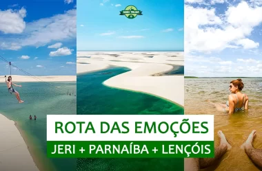 Rota das Emoções: roteiro de 11 dias (Ceará, Piauí e Maranhão)