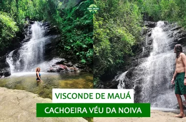Cachoeira Véu da Noiva: o que fazer em Visconde de Mauá – RJ