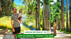 youtube-rio-de-janeiro-jardim-botanico-cafe-da-manha-passeio-bebe-vamos-trilhar