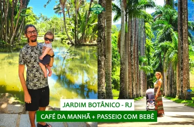 Jardim Botânico do Rio de Janeiro: café da manhã + passeio com bebê