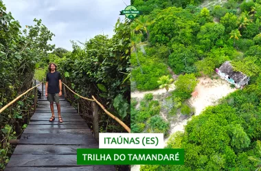 Trilha do Tamandaré: o que fazer em Itaúnas (ES)